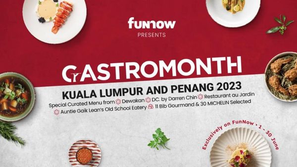 GastroMonth 2023 Makes Its Way To Malaysia, Offering A Culinary Treat For Foodies