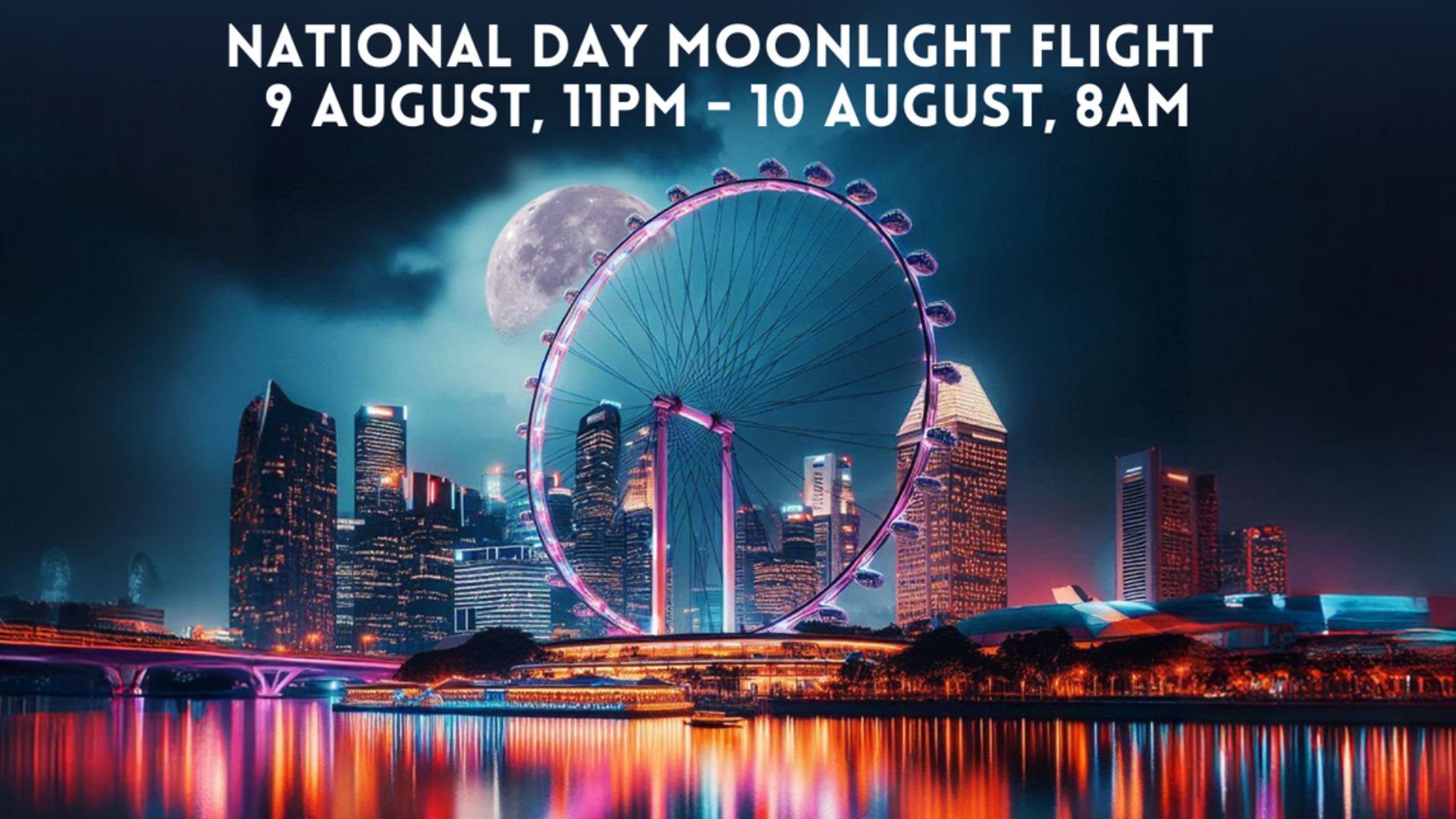 National Day 2024 To Night Safari Best Things To Do In Singapore