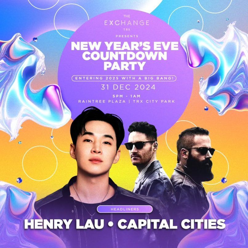 Headlining the Exchange TRX New Year's Eve Countdown Party 2024 is none other than the multi-talented Henry Lau, Canadian singer-songwriter and K-pop sensation of Super Junior-M, along with American pop duo Capital Cities, which includes some of the best Malaysia's talents belong. 